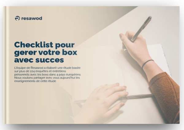 <h2>Checklist pour gérer votre Box</h2>