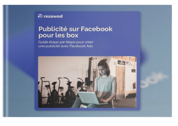 Facebook ads pour les boxes de Crossfit